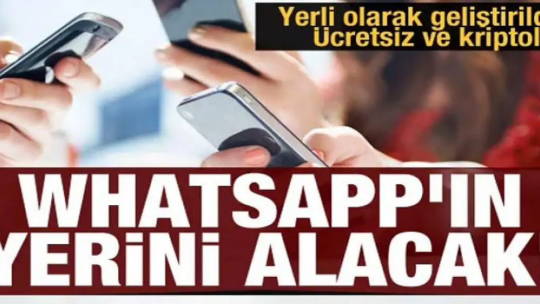 Yerli olarak geliştirildi! Ücretsiz ve kriptolu! WhatsApp'ın yerini alacak