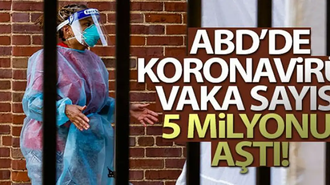 ABD'de korona virüs vaka sayısı 5 milyonu aştı