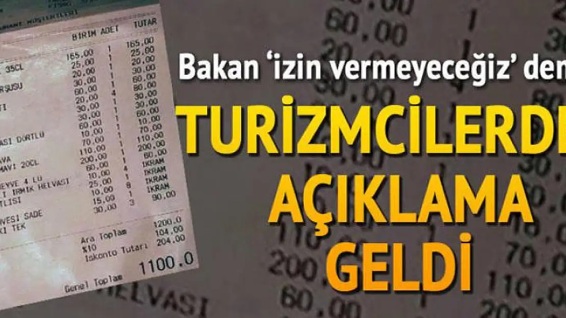 Bakan 'izin vermeyeceğiz' dedi, turizmcilerden açıklama geldi