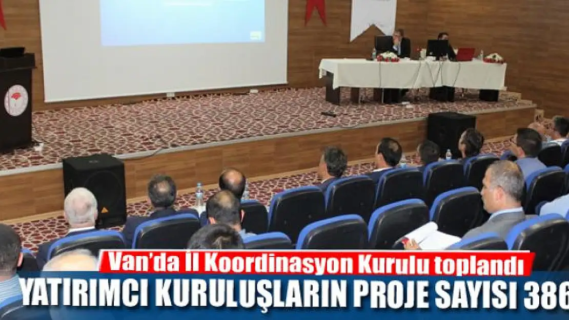 Van'da İl Koordinasyon Kurulu toplandı