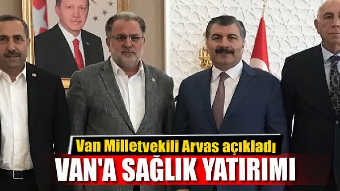 Van'a sağlık yatırımı