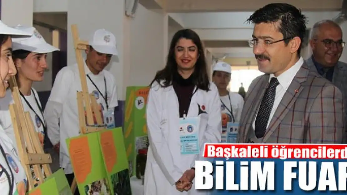 Başkaleli öğrencilerden bilim fuarı