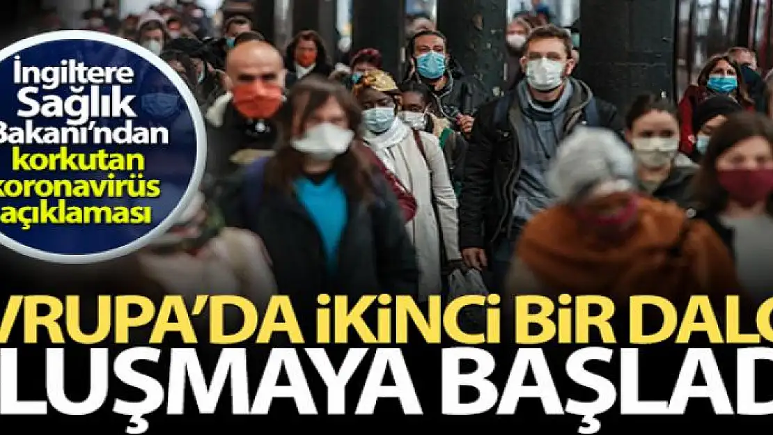 İngiltere Sağlık Bakanı Hancock: 'Avrupa'da ikinci bir dalga oluşmaya başladı'