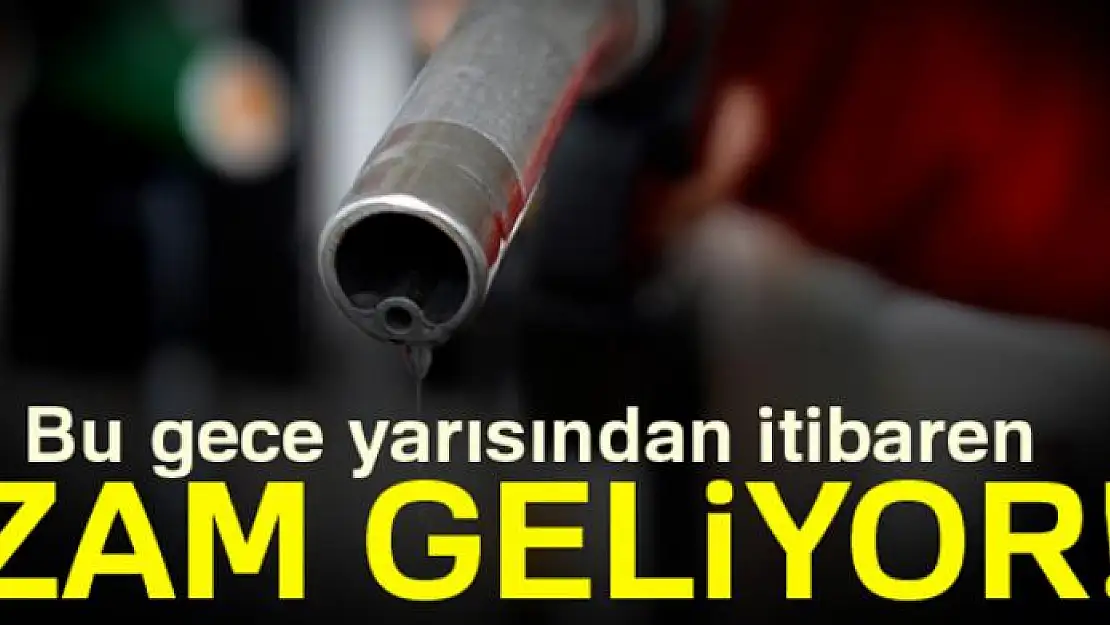 Benzin ve motorin fiyatlarına zam geliyor...