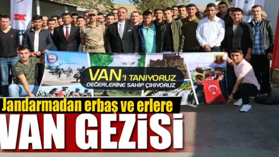 Jandarmadan erbaş ve erlere Van gezisi