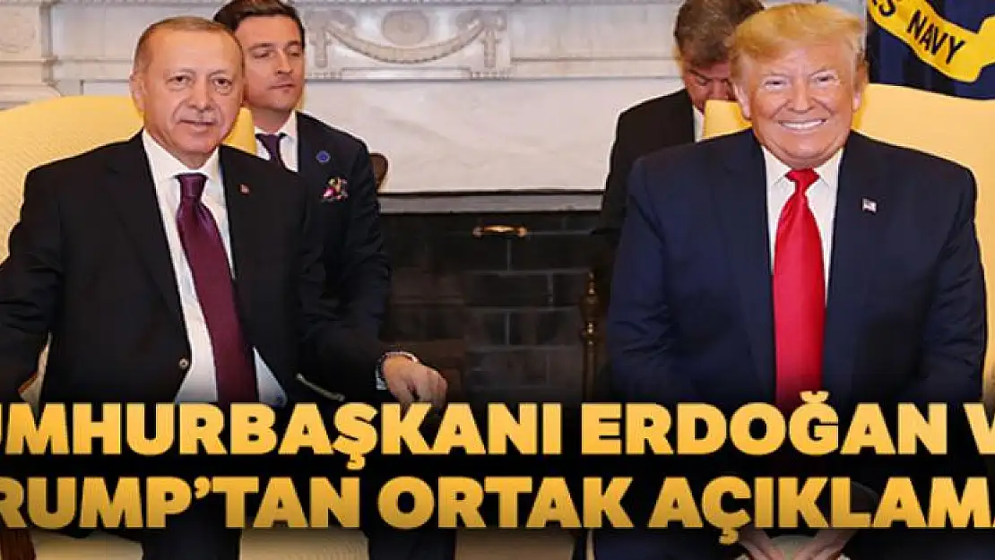 Cumhurbaşkanı Erdoğan ve Trump'tan ortak açıklama!