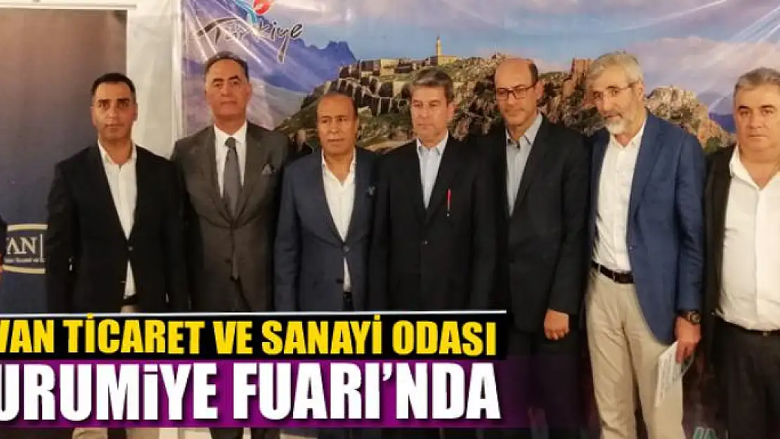 Van TSO, Urumiye Fuarı'nda