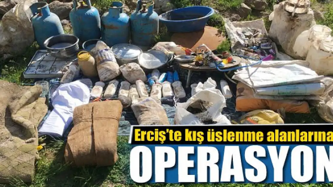 Kış üslenme alanlarına operasyon