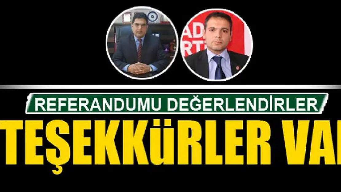 Kurukcu ve İlhan sonuçları değerlendirdi