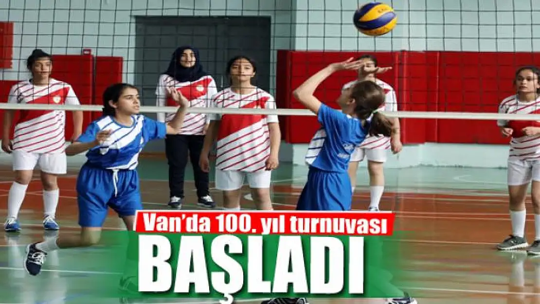 Van'da 100. yıl turnuvası başladı 