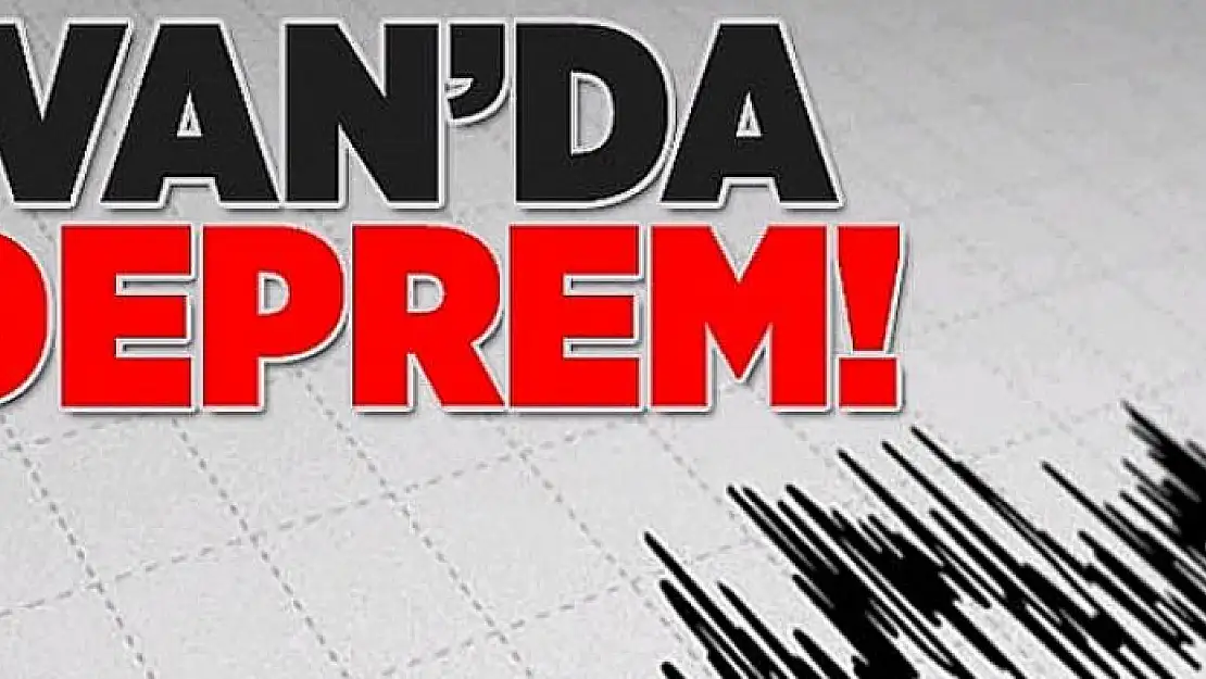 Van'da 4.0 büyüklüğünde deprem