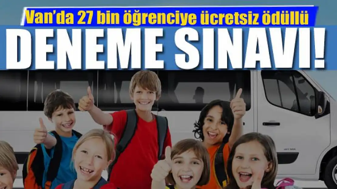 27 bin öğrenciye ücretsiz ödüllü deneme sınavı