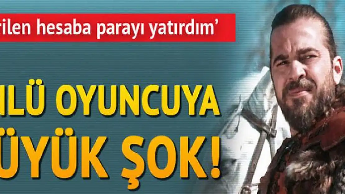 Ünlü oyuncuya büyük şok