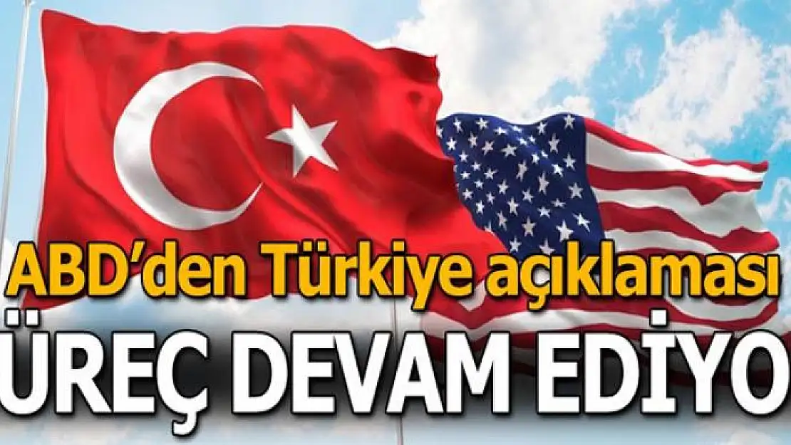 ABD'den Türkiye açıklaması!