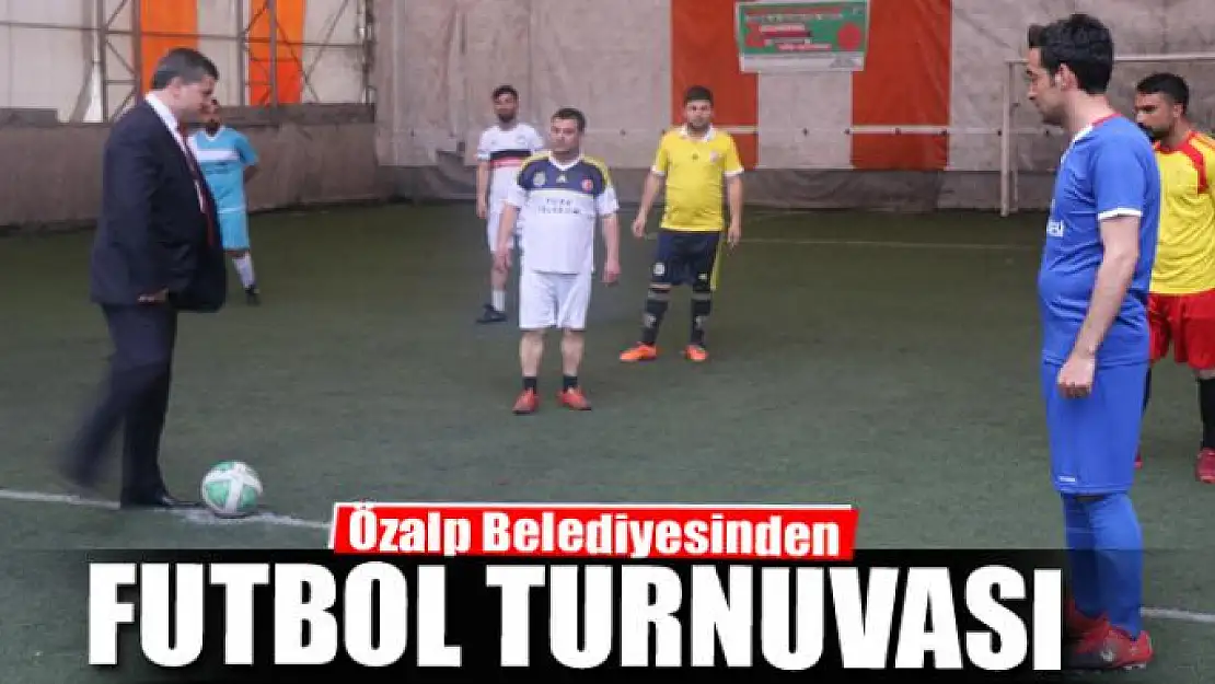 Özalp Belediyesinden futbol turnuvası 