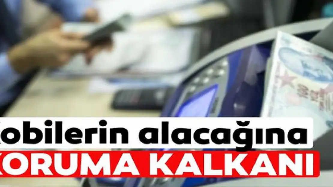 KOBİ'lerin alacağına koruma kalkanı