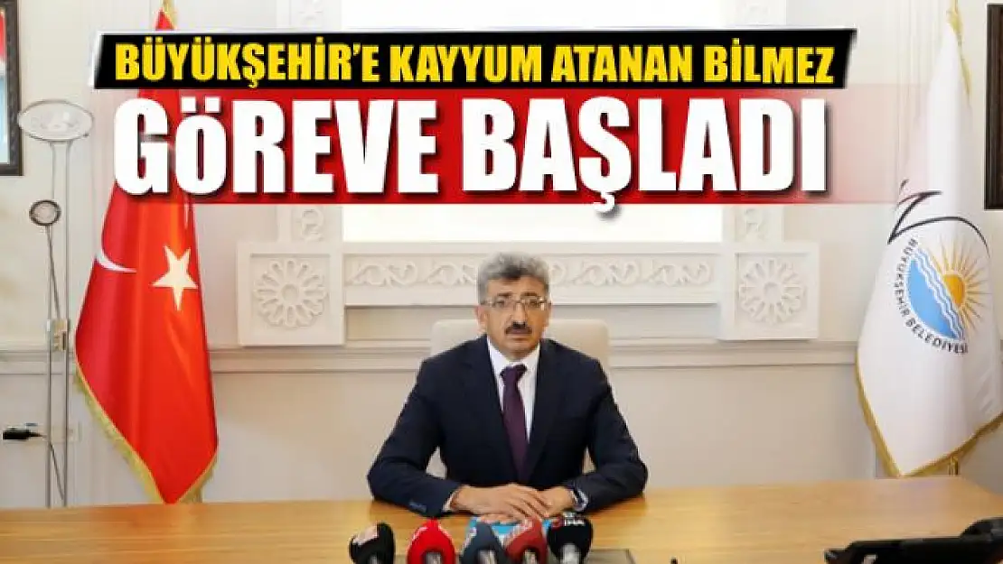 Büyükşehir'e kayyum atanan Bilmez göreve başladı