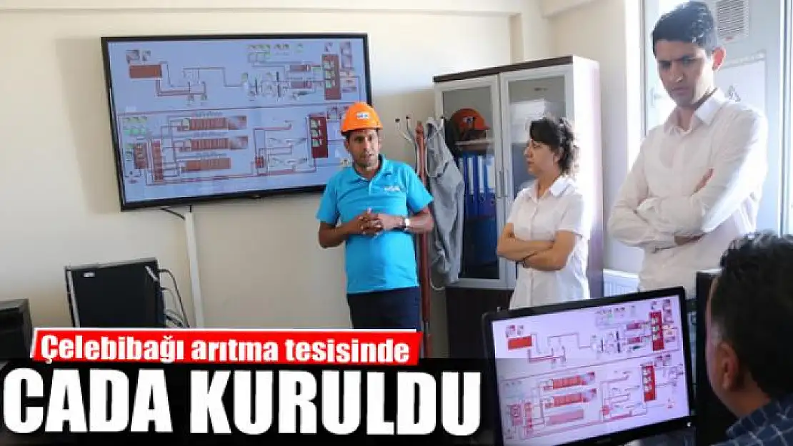 Çelebibağı arıtma tesisinde Scada kuruldu