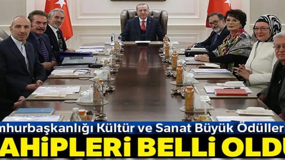 Cumhurbaşkanlığı Kültür ve Sanat Büyük Ödülleri'nin sahipleri belli oldu !