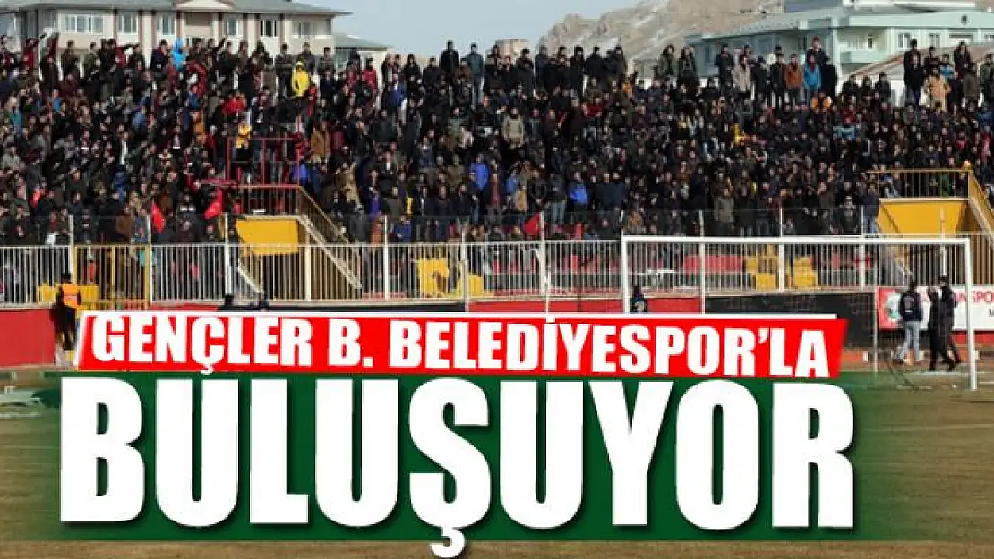 KIRSALDAKİ GENÇLER B. BELEDİYESPOR'LA BULUŞUYOR