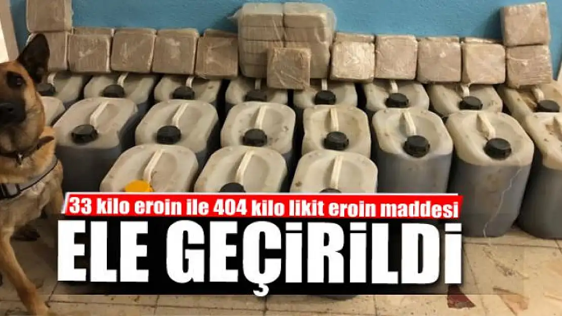 Özalp'ta 33 kilo eroin ile 404 kilo likit eroin maddesi ele geçirildi