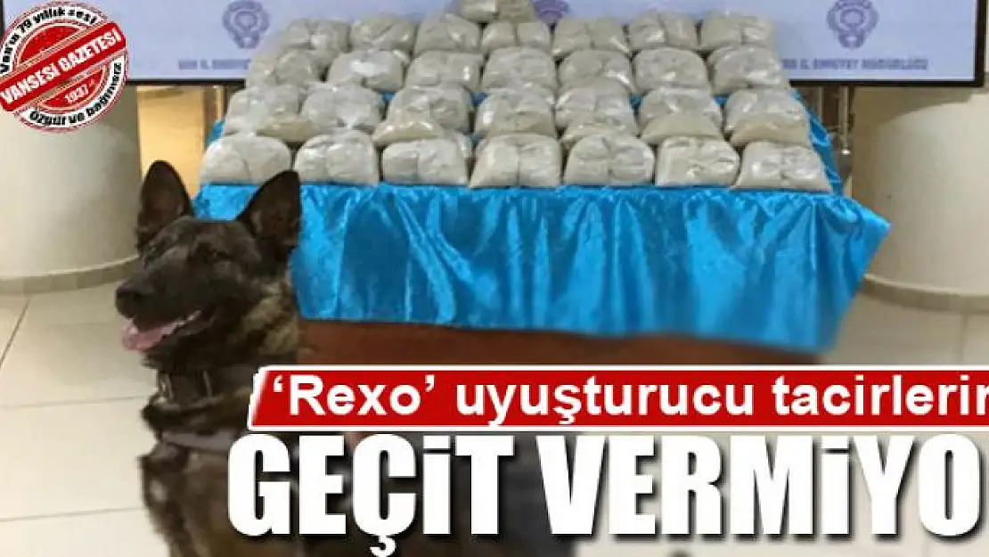 'Rexo' uyuşturucu tacirlerine geçit vermiyor 