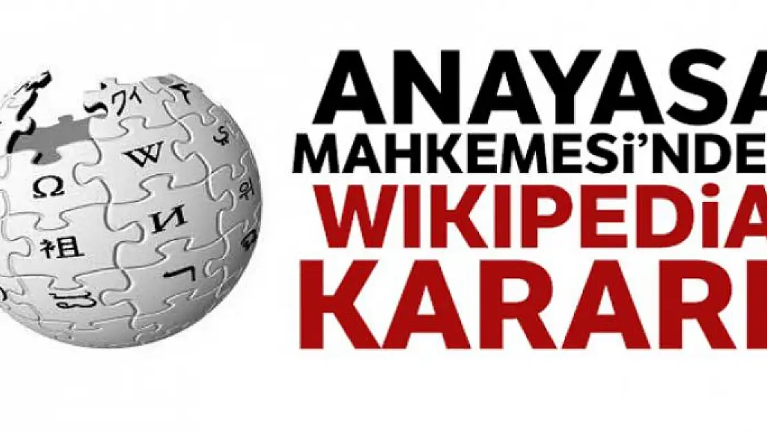 Anayasa Mahkemesi'nden Wikipedia kararı