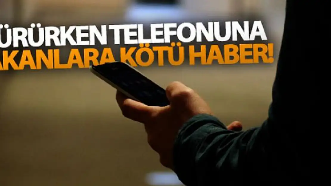 Yürürken telefonuna bakanlara kötü haber