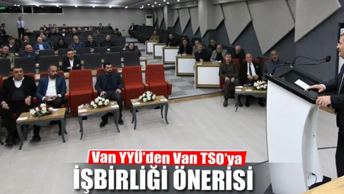 Van YYÜ'den Van TSO'ya işbirliği önerisi