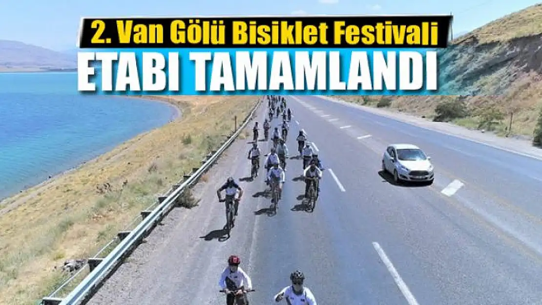  2. Van Gölü Bisiklet Festivali etabı tamamlandı