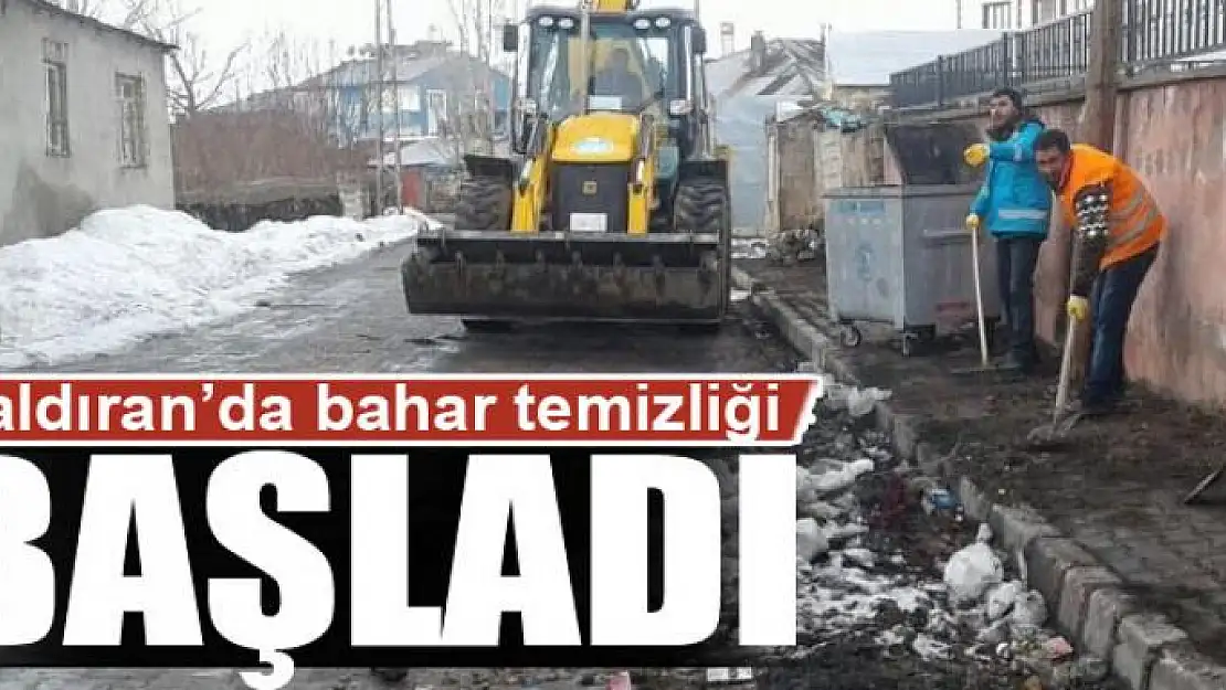 Çaldıran'da bahar temizliği 