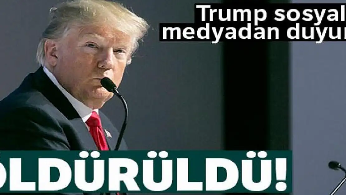 Trump sosyal medyadan açıkladı: 'Öldürüldü'