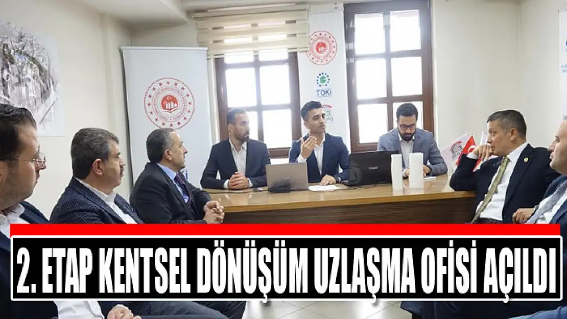 2. etap kentsel dönüşüm uzlaşma ofisi açıldı