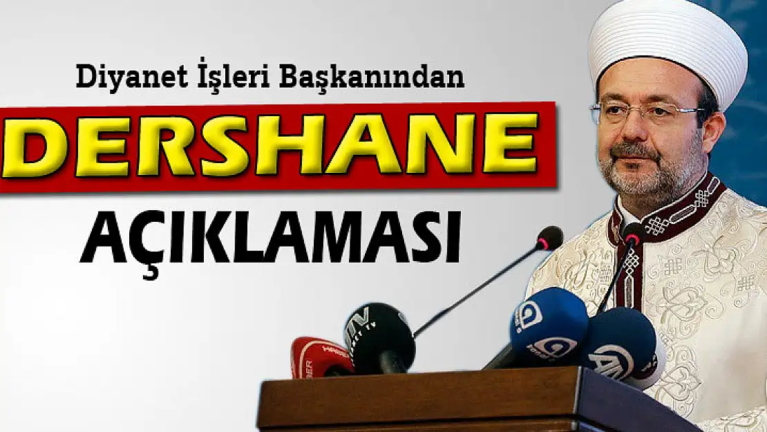 Mehmet Görmez'den 'dershane' açıklaması