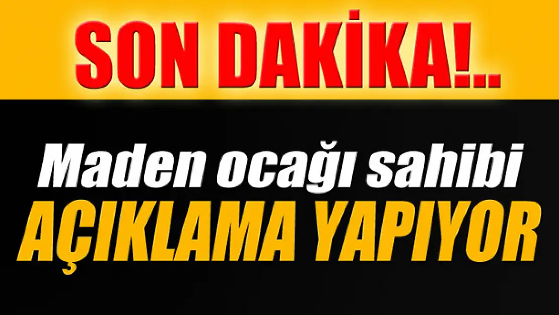 Maden ocağının sahibi Alp Gürkan açıklama yapıyor