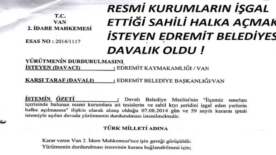 Edremit Belediyesi Davalık Oldu