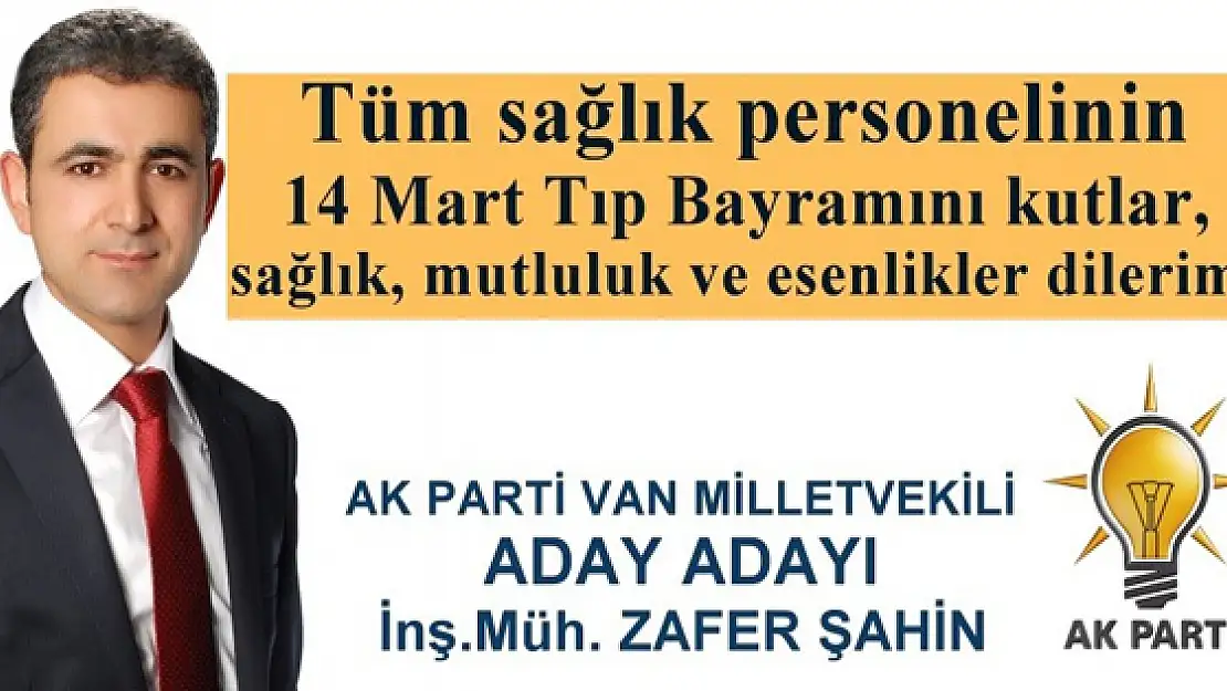 Şahin'den 14 Mart Tıp Bayramı Mesaji