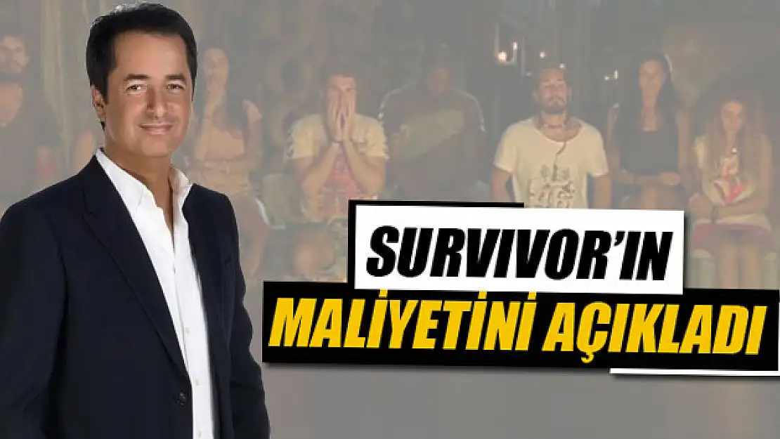 Acun Ilıcalı Survivorın maliyetini açıkladı