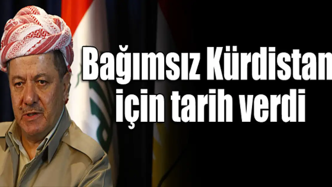 Bağımsız Kürdistan için tarih verdi