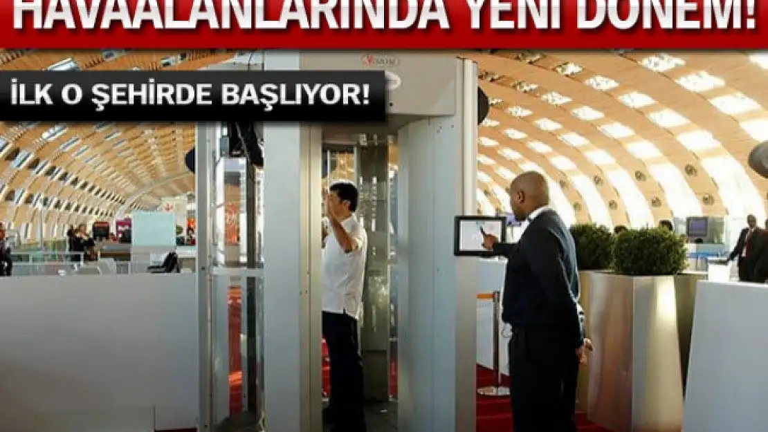 X-ray gidiyor yerine vücut tarayıcı geliyor!