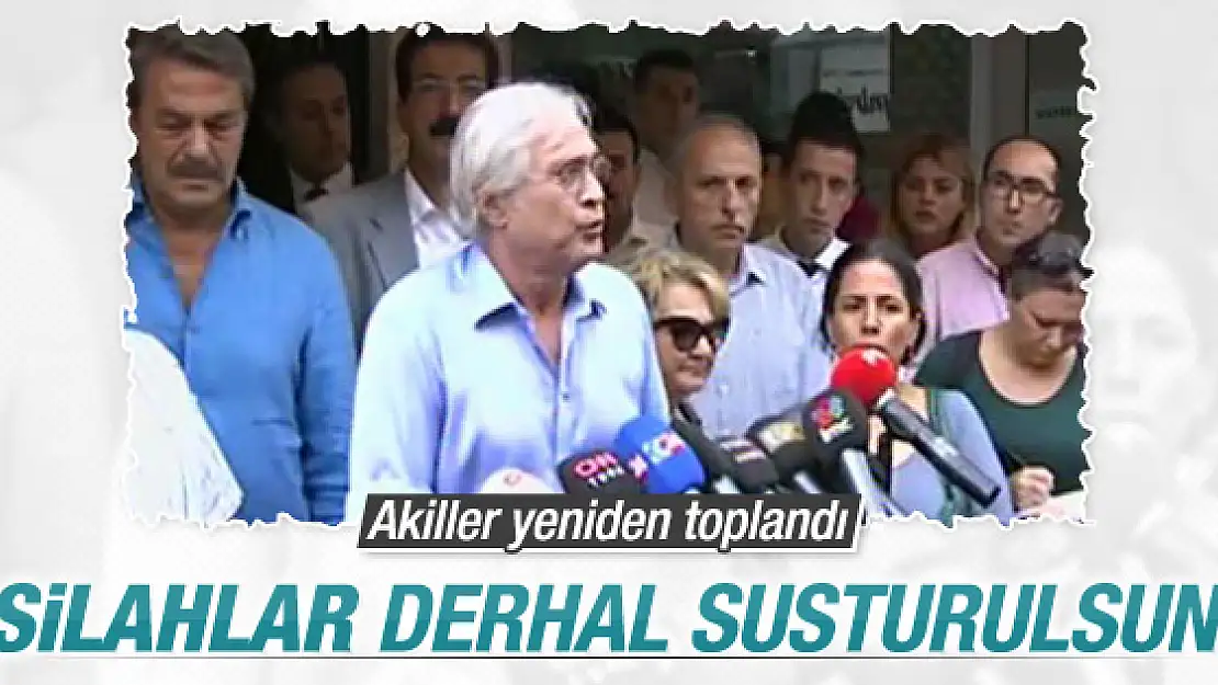 Akil İnsanlardan çağrı: Silahlar susmalı