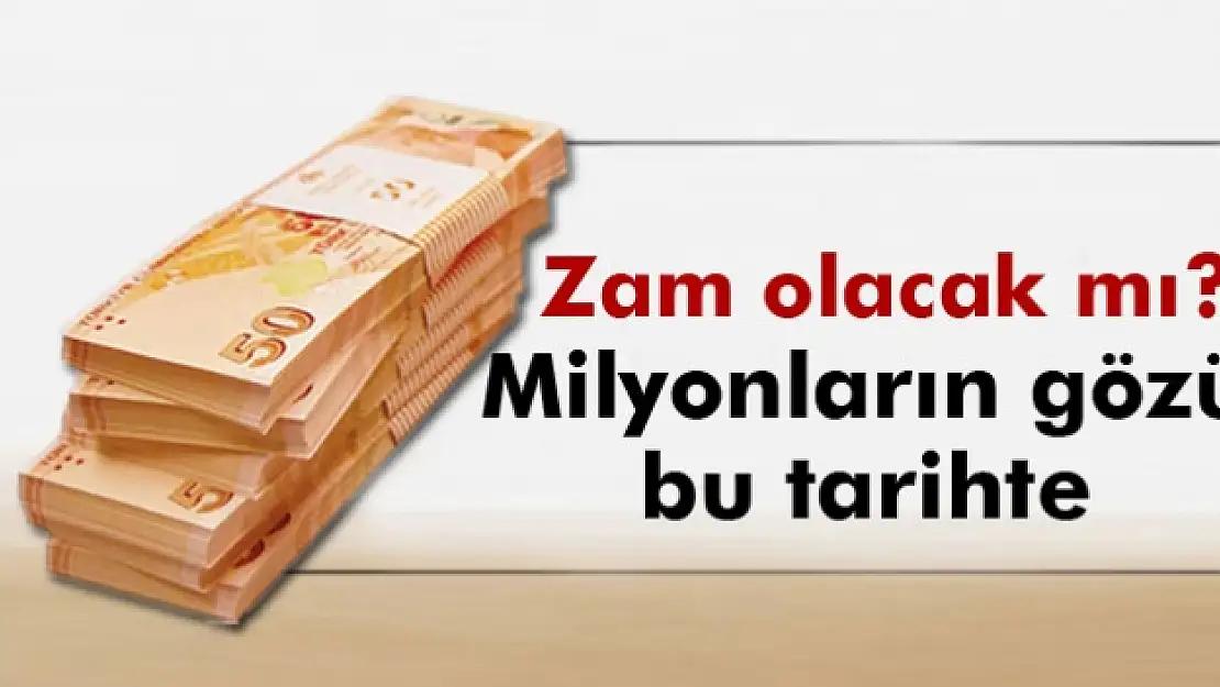 Memurların gözü bu tarihte