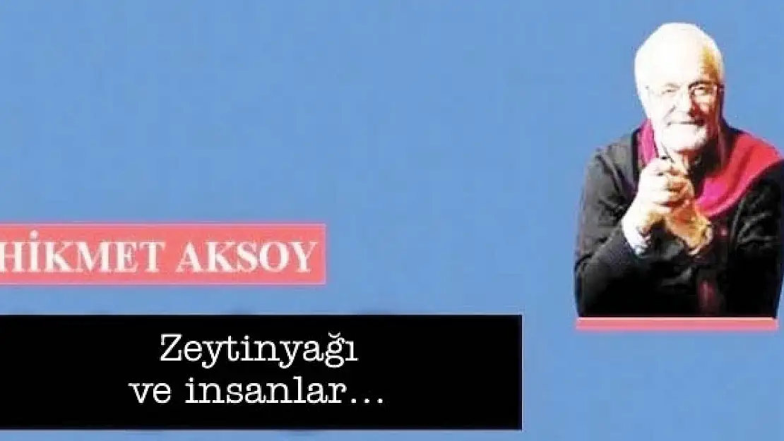 Zeytinyağı ve insanlar