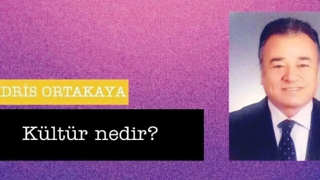 Kültür nedir?