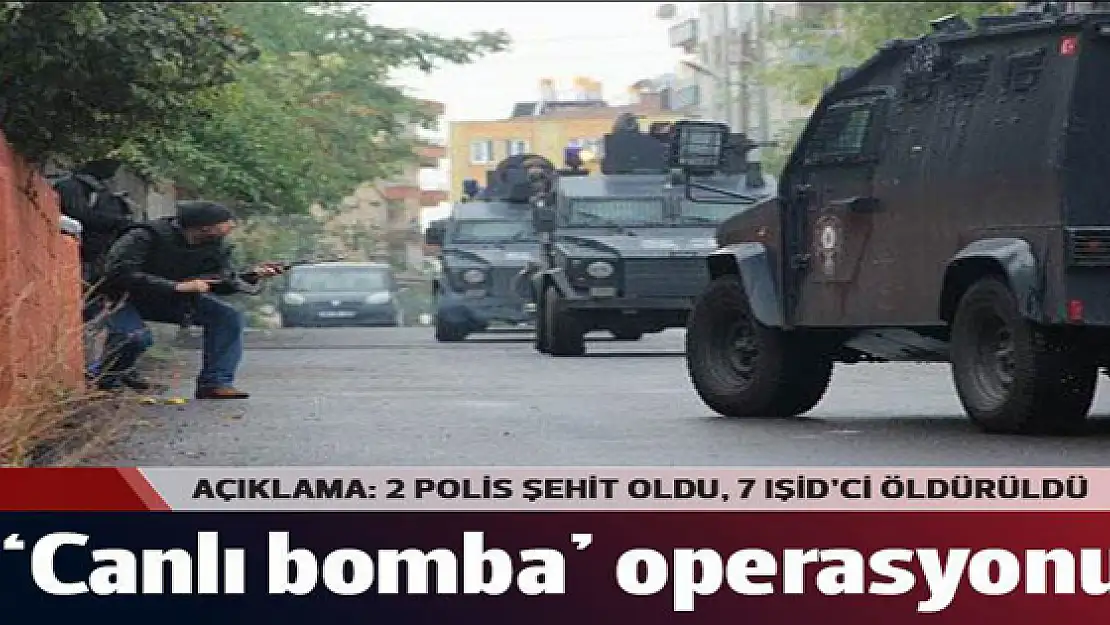 Diyarbakır'da IŞİD'le çatışma: 2 polis şehit