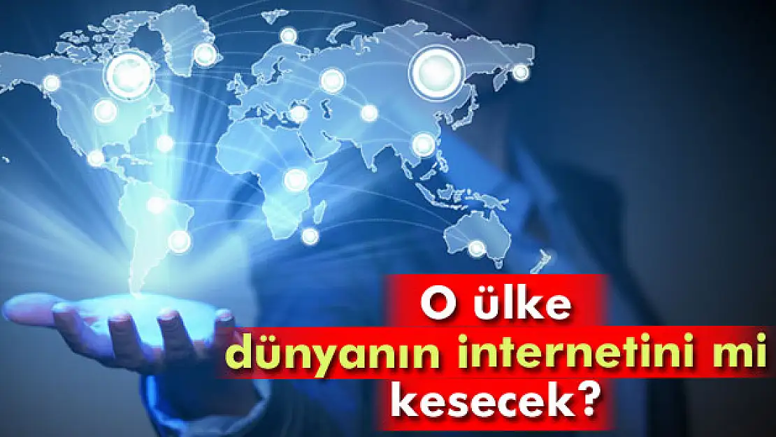 Rusya dünyanın internetini kesmeyi mi düşünüyor?