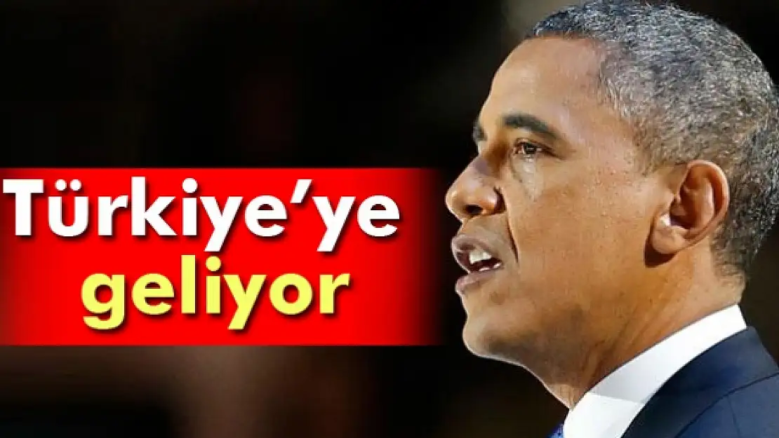 Obama Türkiyeye geliyor