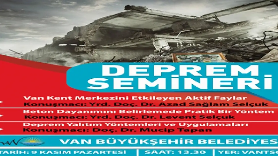 Van Büyükşehir Belediyesinden Deprem Semineri