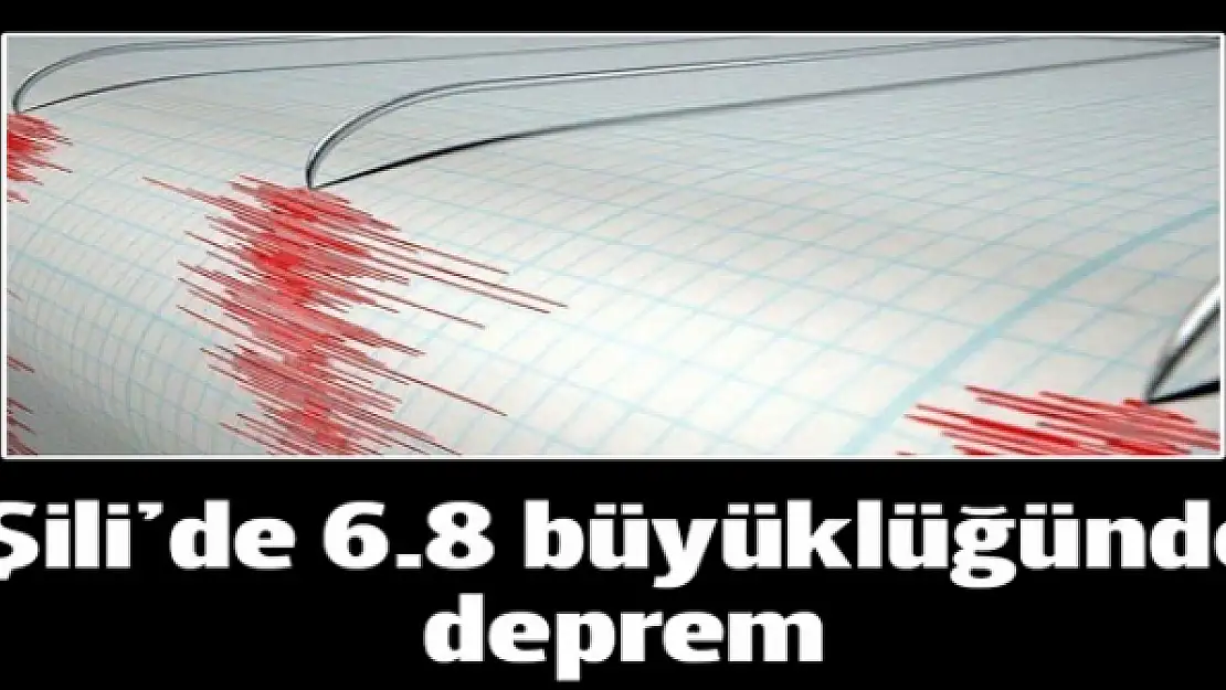 Şili'de 6.8 büyüklüğünde deprem