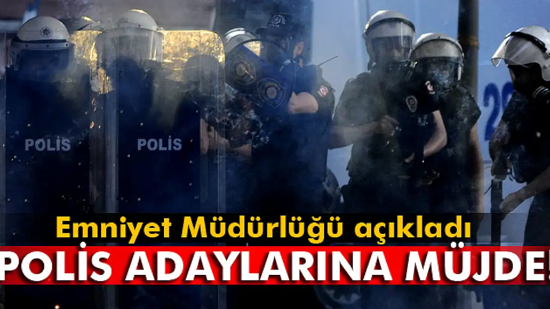 6 bin polis adayı alınacak!